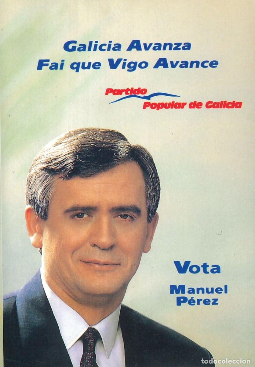 Collection stickers: PEGATINA - ADHESIVO - POLITICA - DERECHA - PARTIDO POPULAR GALICIA - VOTA MANUEL PEREZ (NUEVA)