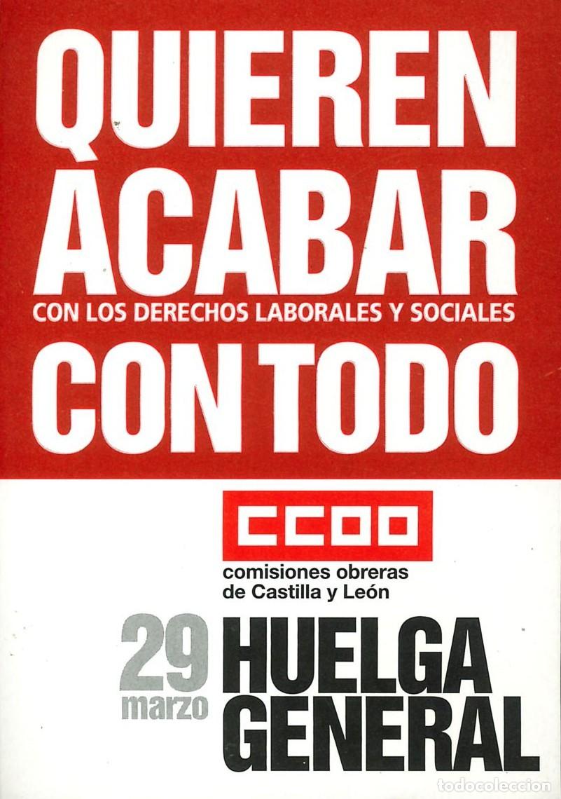 Autocollants de collection: PEGATINA - ADHESIVO - POLITICA - SINDICATO - COMISIONES OBRERAS - CCOO - CASTILLA Y LEON - 29 MARZO
