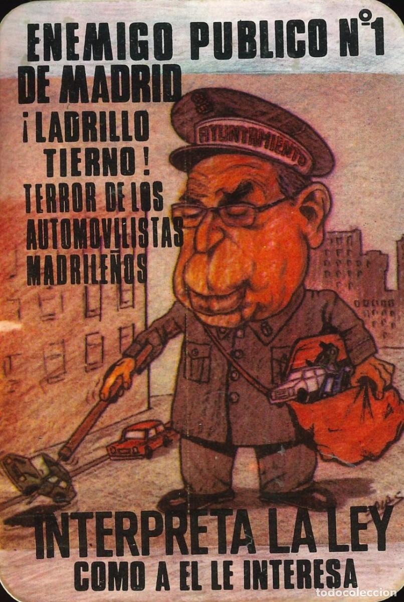 Collection stickers: PEGATINA - ADHESIVO - POLITICA - DERECHA - ENEMIGO PUBLICO N&ordm; 1 - TIERNO GALVAN (NUEVA - SIN PEGAR)