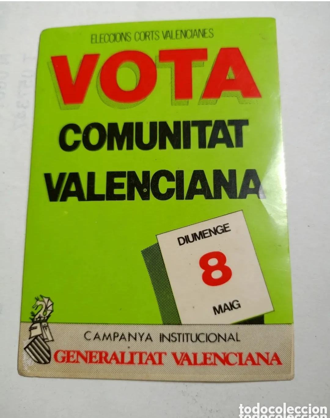 Adesivi di collezione: Pegatina pol&iacute;tica eleccions corts valencianes Generalitat Valenciana