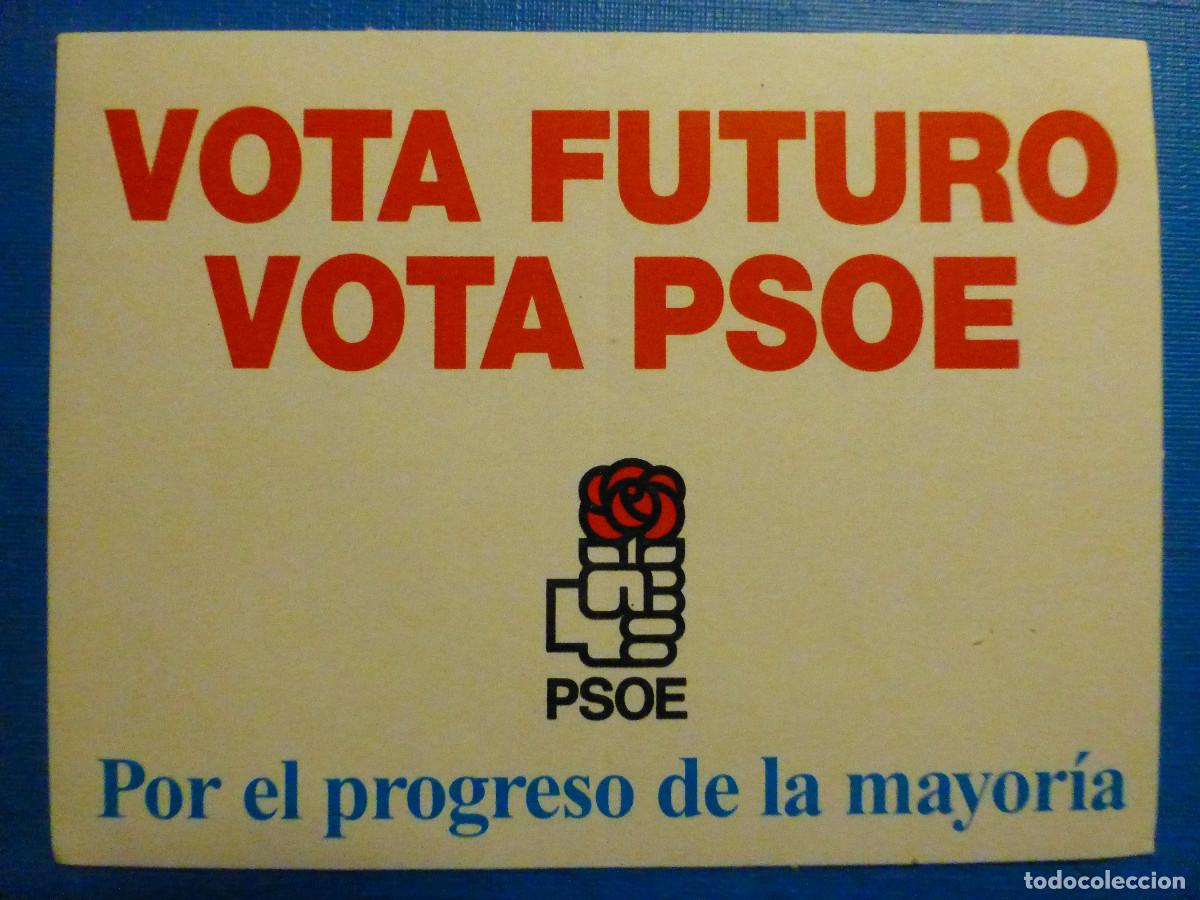 Adesivi di collezione: Pegatina Pol&iacute;tica - Vota PSOE - Partido Internacional Socialista - Futuro - 8 x 6 cm