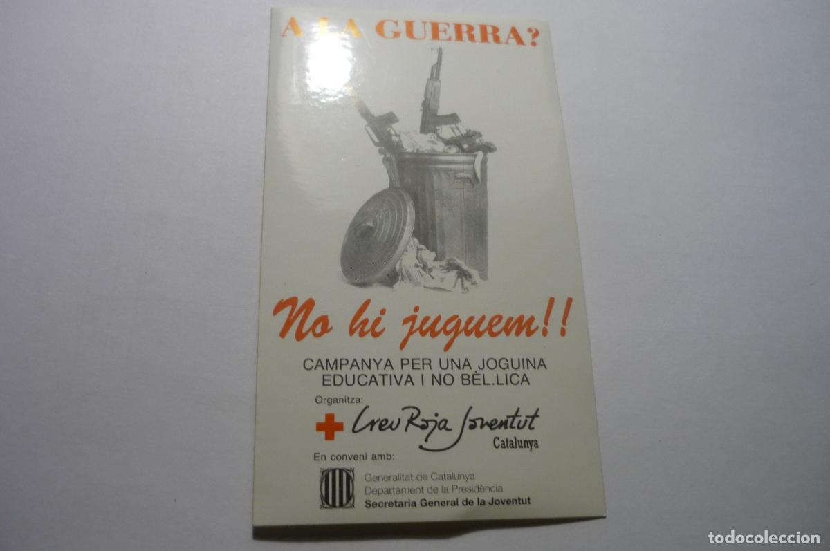 Sammlung von Aufklebern: pegatina catalan cruz roja a la guerra no jugamos