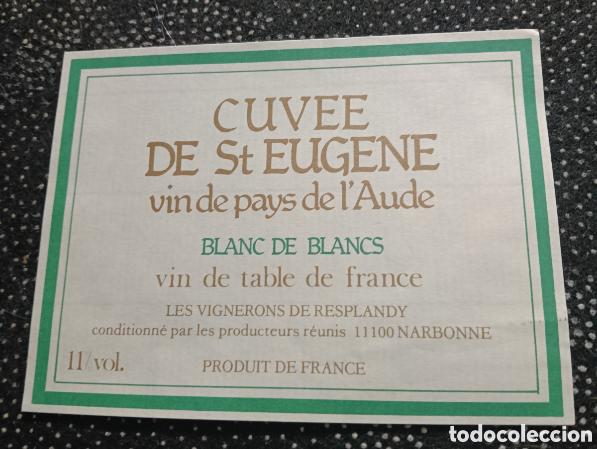 Collection stickers: Etiqueta de vino franc&eacute;s CUVEE de St. Eugene France