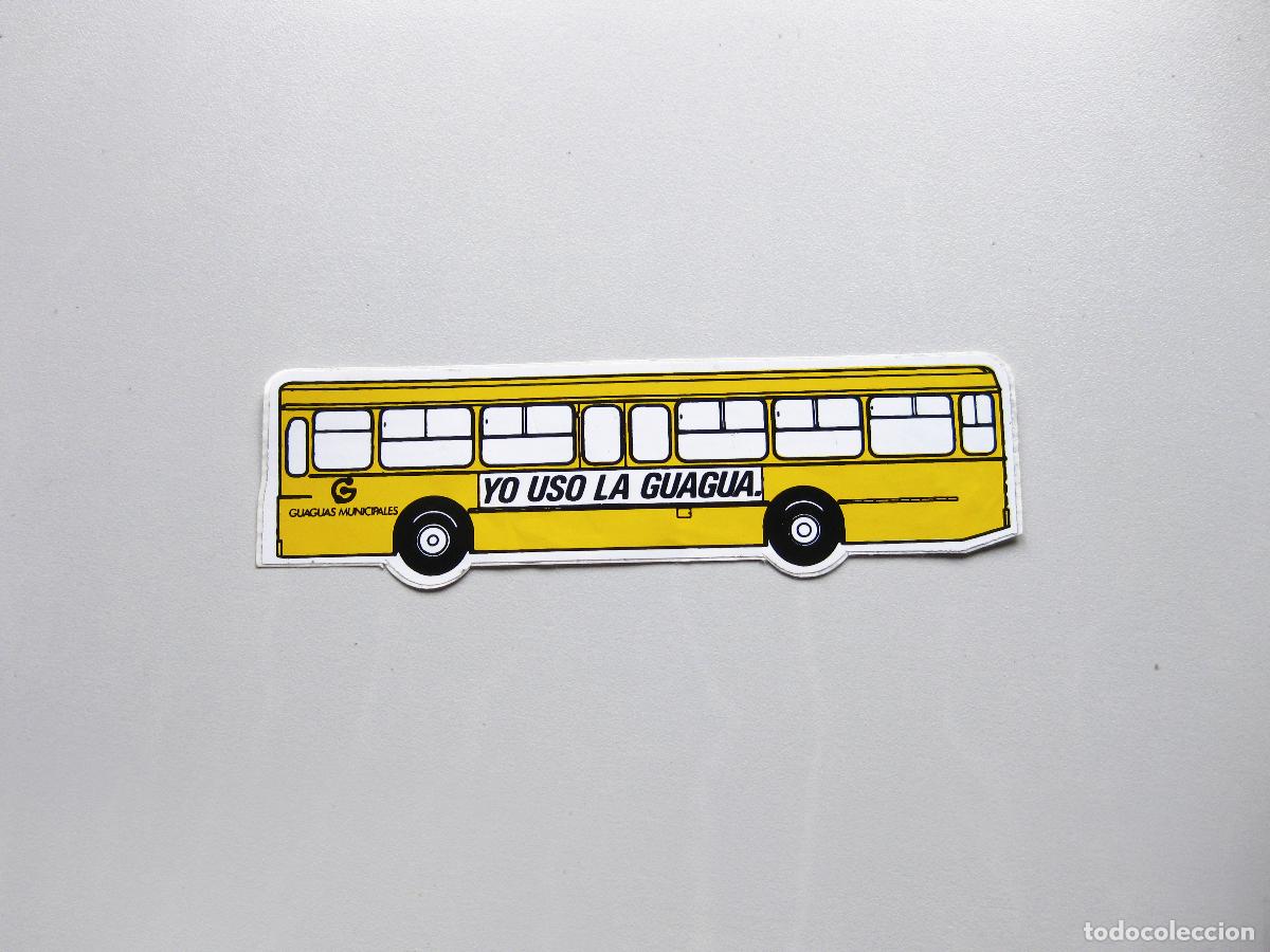 Collection stickers: PEGATINA PUBLICITARIA DE GUAGUAS MUNICIPALES. YO USO LA GUAGUA. AUTOB&Uacute;S