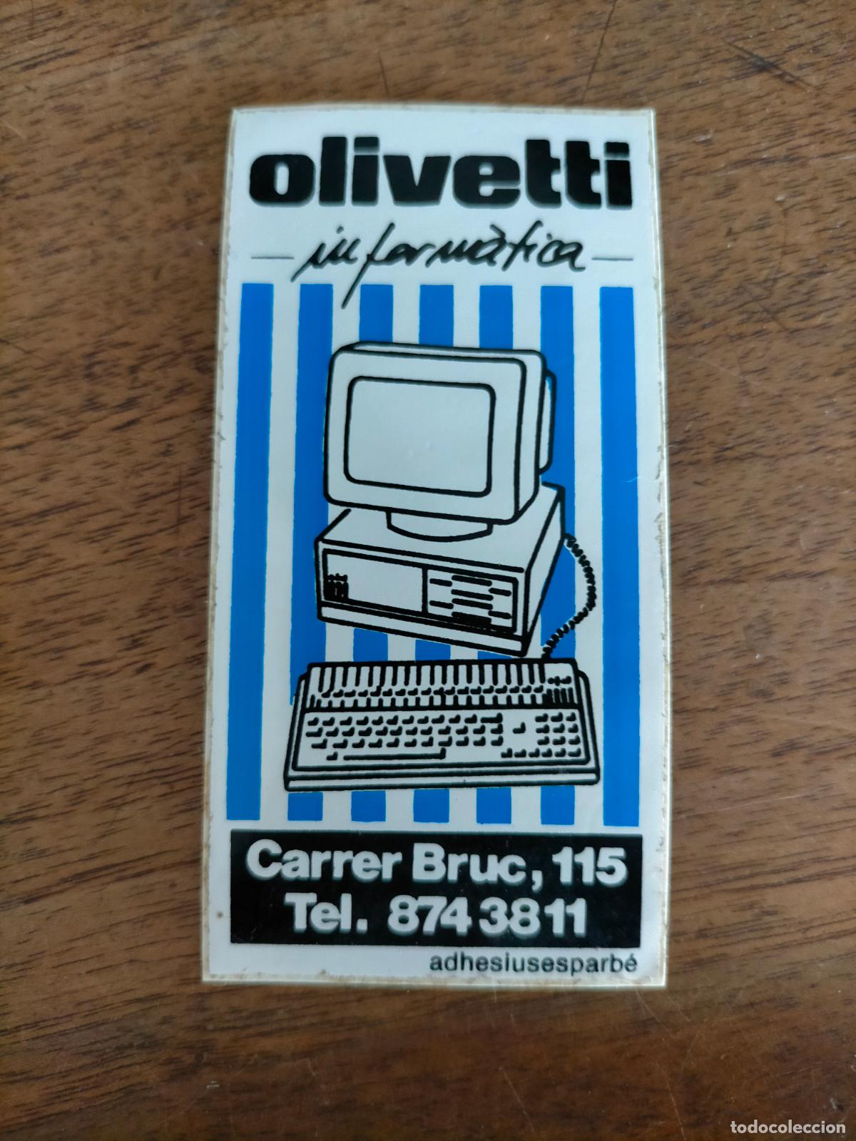 Autocollants de collection: Pegatina publicitaria a&ntilde;os 70-80 Olivetti inform&agrave;tica ordenador Bruc 115 Manresa adhesiusesparb&eacute;