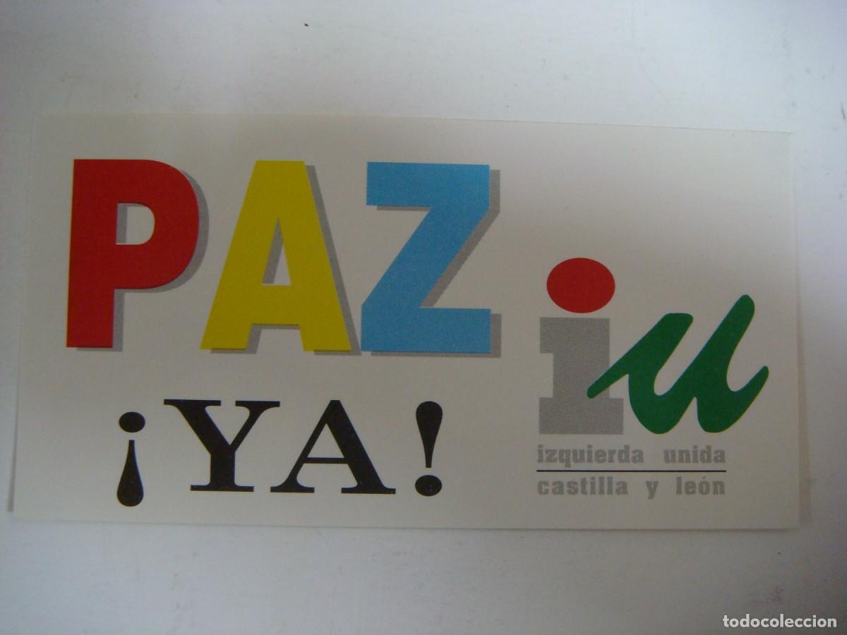 Pegatinas de colecci&oacute;n: PEGATINA-PAZ YA I.U. -CAJ N&ordm;-4