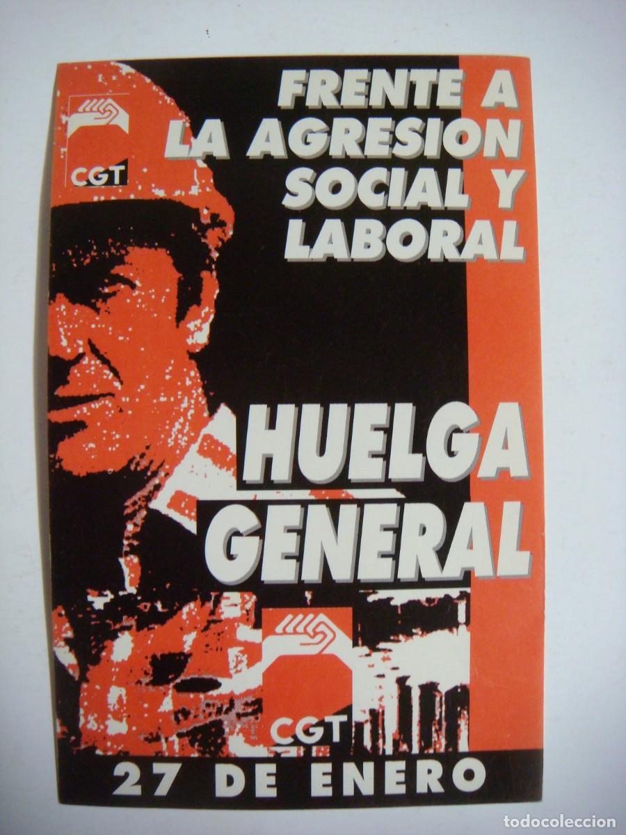 Pegatinas de colecci&oacute;n: PEGATINA FRENTE A LA AGRESION SOCIAL Y LABORAL HUELGA GENERAL 27 ENERO CGT-CAJ-PEG- N&ordm;-4