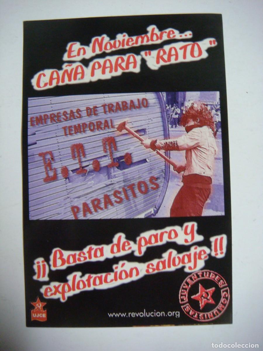 Pegatinas de colecci&oacute;n: PEGATINA EN NOVIEMBRE CA&Ntilde;A PARA RATO BASTA DE PARO Y EXPLOTACION SALVAJE-PEG- N&ordm;-4