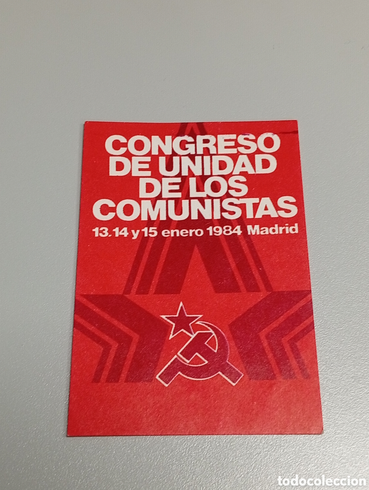 Collection stickers: Pegatina pol&iacute;tica psuc transici&oacute;n.Comunista.pce.ccoo.ort lcr.pcoe.mce.pte.cnt.oic.psoe