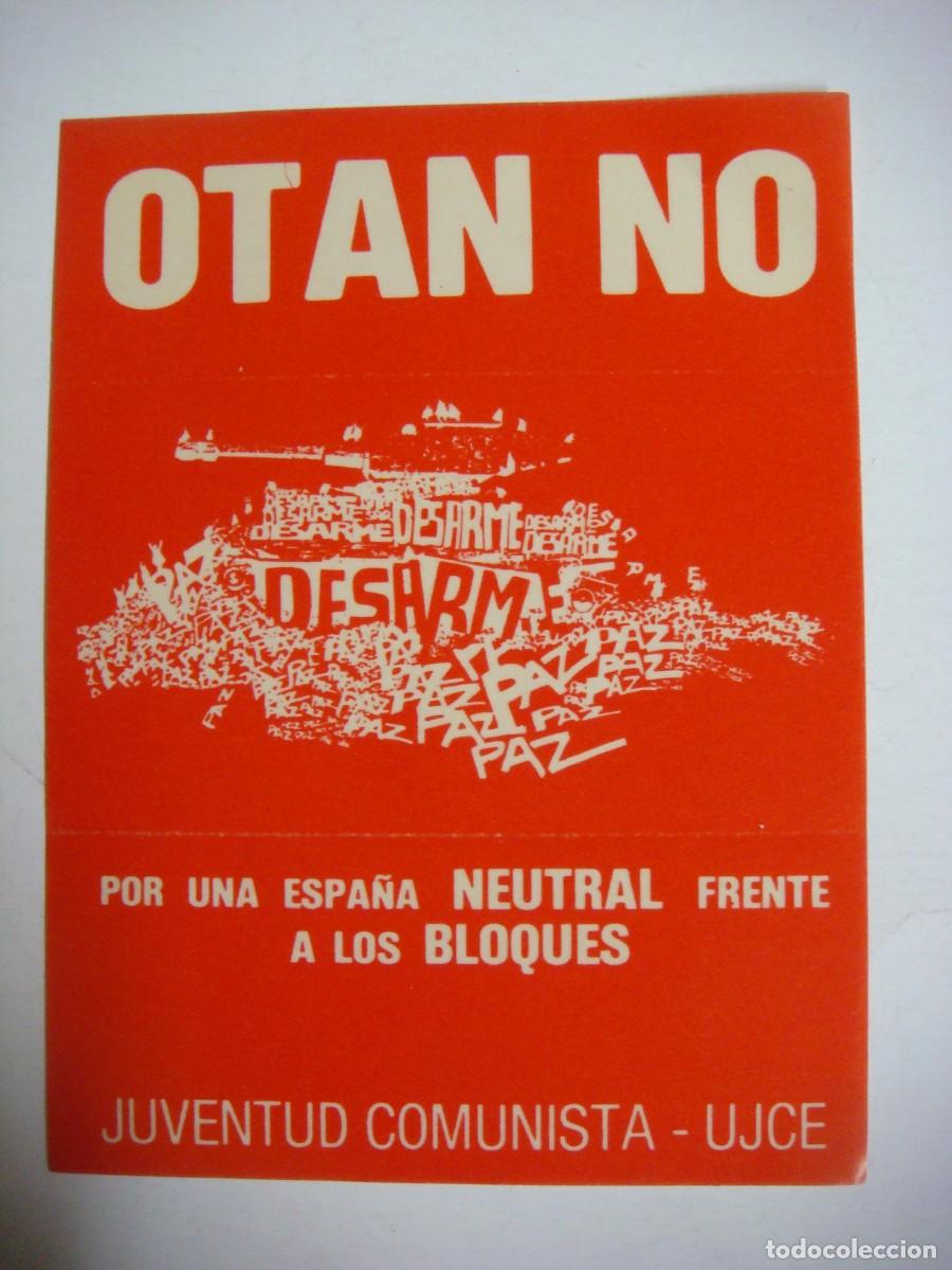 Pegatinas de colecci&oacute;n: PEGATINA OTAN NO JUVENTUD COMUNISTA-UJCE-CAJ-PEG- N&ordm;-4-SOB-N&ordm;-1