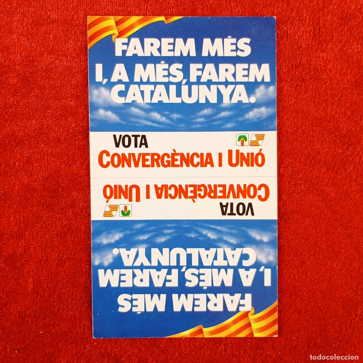 Autocolantes de cole&ccedil;&atilde;o: PEGATINA - ADHESIVO - VOTA CONVERG&Egrave;NCIA I UNI&Oacute; - PUBLICIDAD ELECTORAL - 112 X 65 MM / 2148