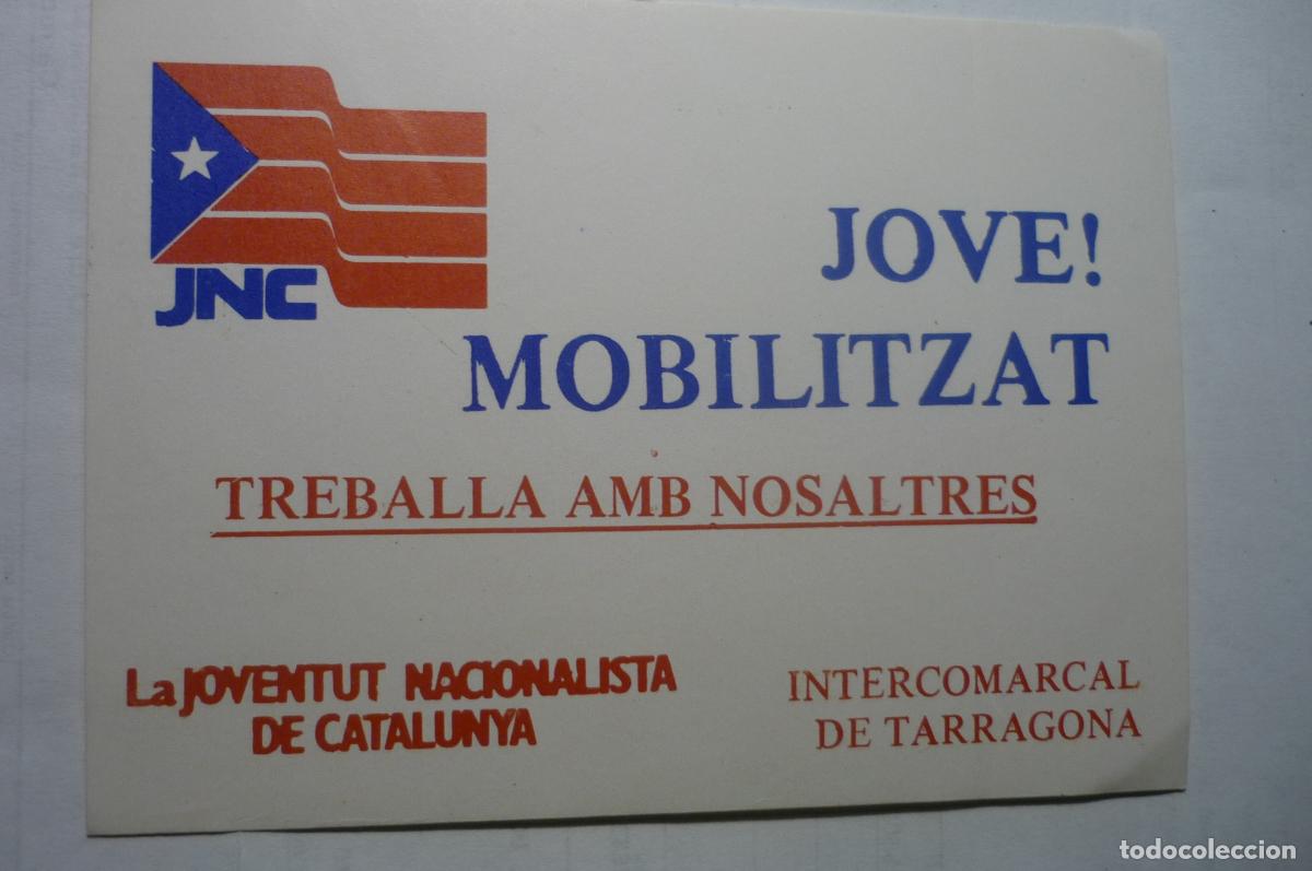 Pegatinas de colecci&oacute;n: pegatina politica tarragona jnc catalan