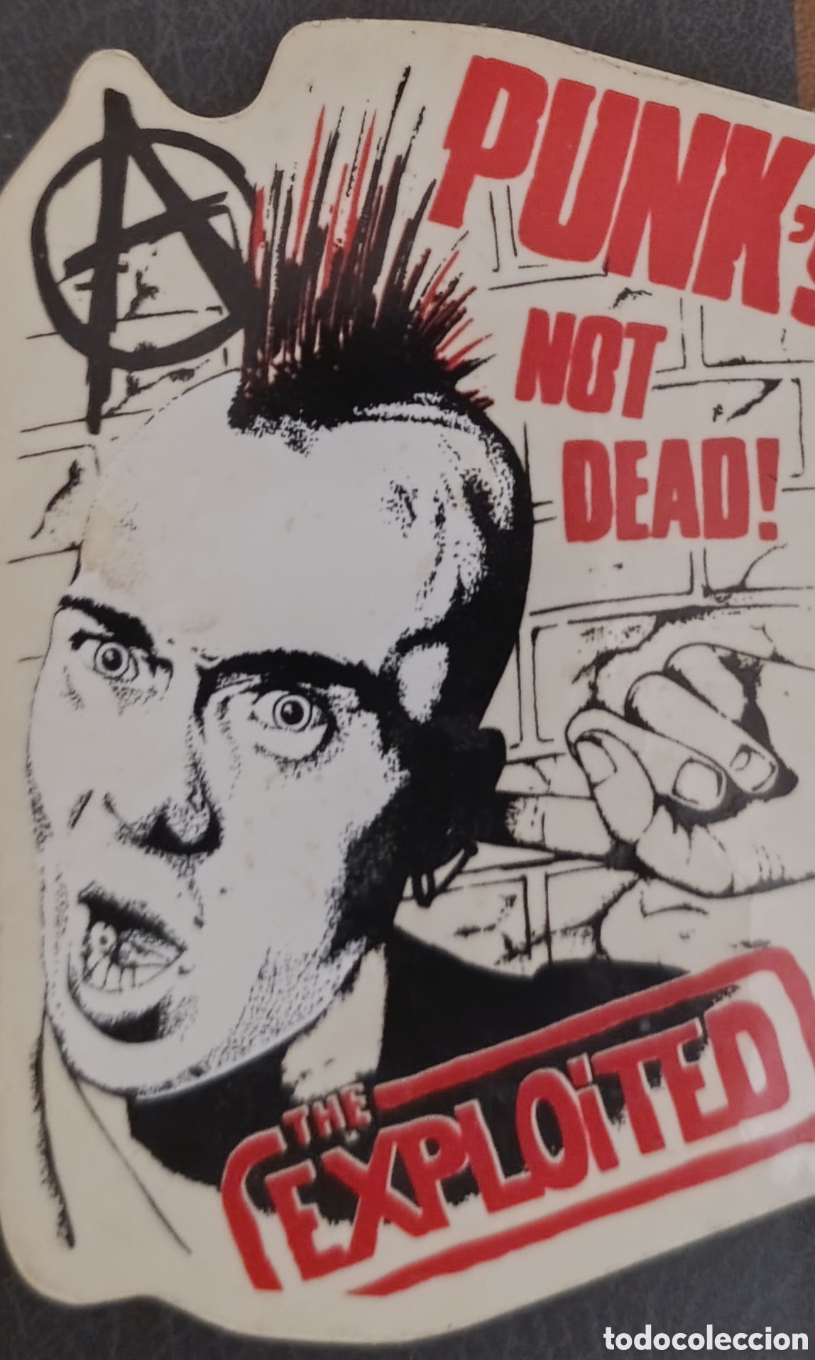 Pegatinas de colecci&oacute;n: Pegatina The Exploited - &rdquo;Punk's Not Dead!&rdquo; - Icono del Punk
