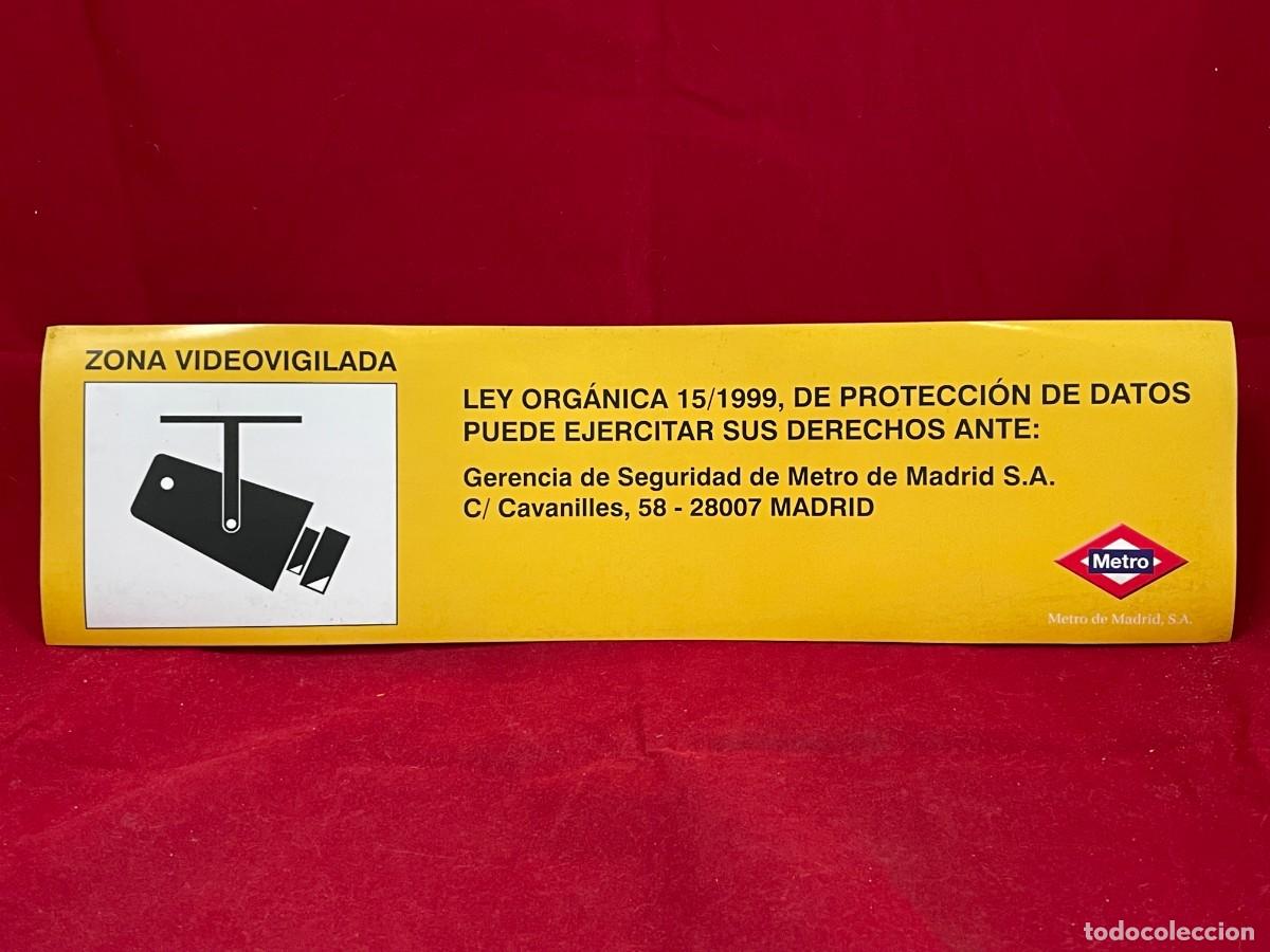 Pegatinas de colecci&oacute;n: Vinilo Zona Videovigilada Metro de Madrid - Ley 1999 - 40x11cm - Nuevo Sin Uso Excelente