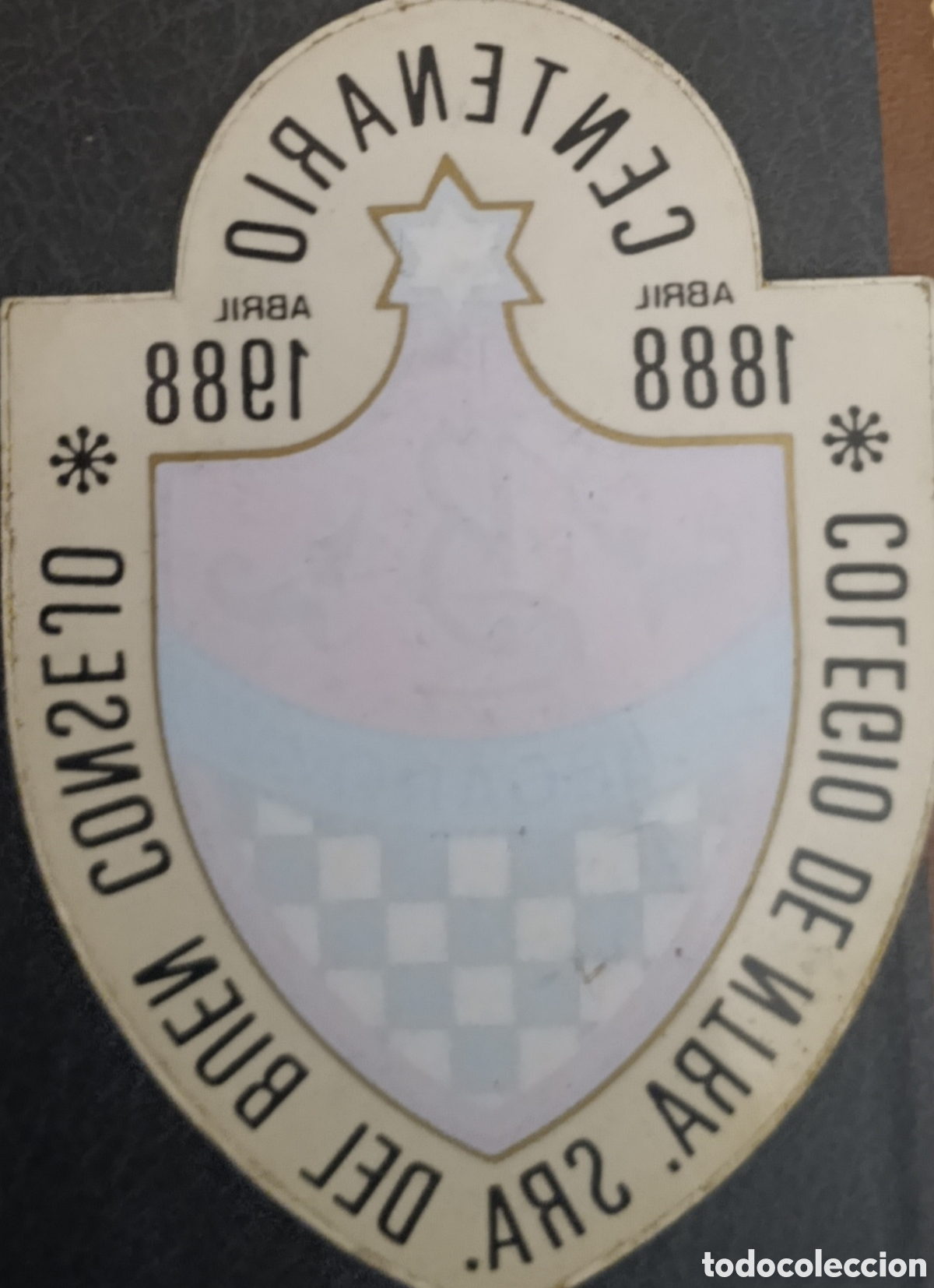 Pegatinas de colecci&oacute;n: Pegatina: Centenario Colegio Ntra. Sra. del Buen Consejo (1888-1988)