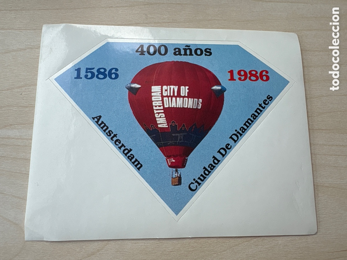 Adesivi di collezione: ANTIGUA PEGATINA TURISMO CIUDAD DE LOS DIAMANTES AMSTERDAM 1586 1986 400 A&Ntilde;OS. ASM