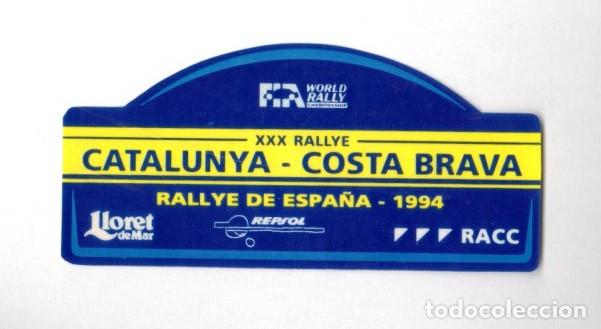 Pegatinas de colecci&oacute;n: XXX RALLYE CATALUNYA-COSTA BRAVA *** RALLYE DE ESPA&Ntilde;A 1994 LLORET DE MAR