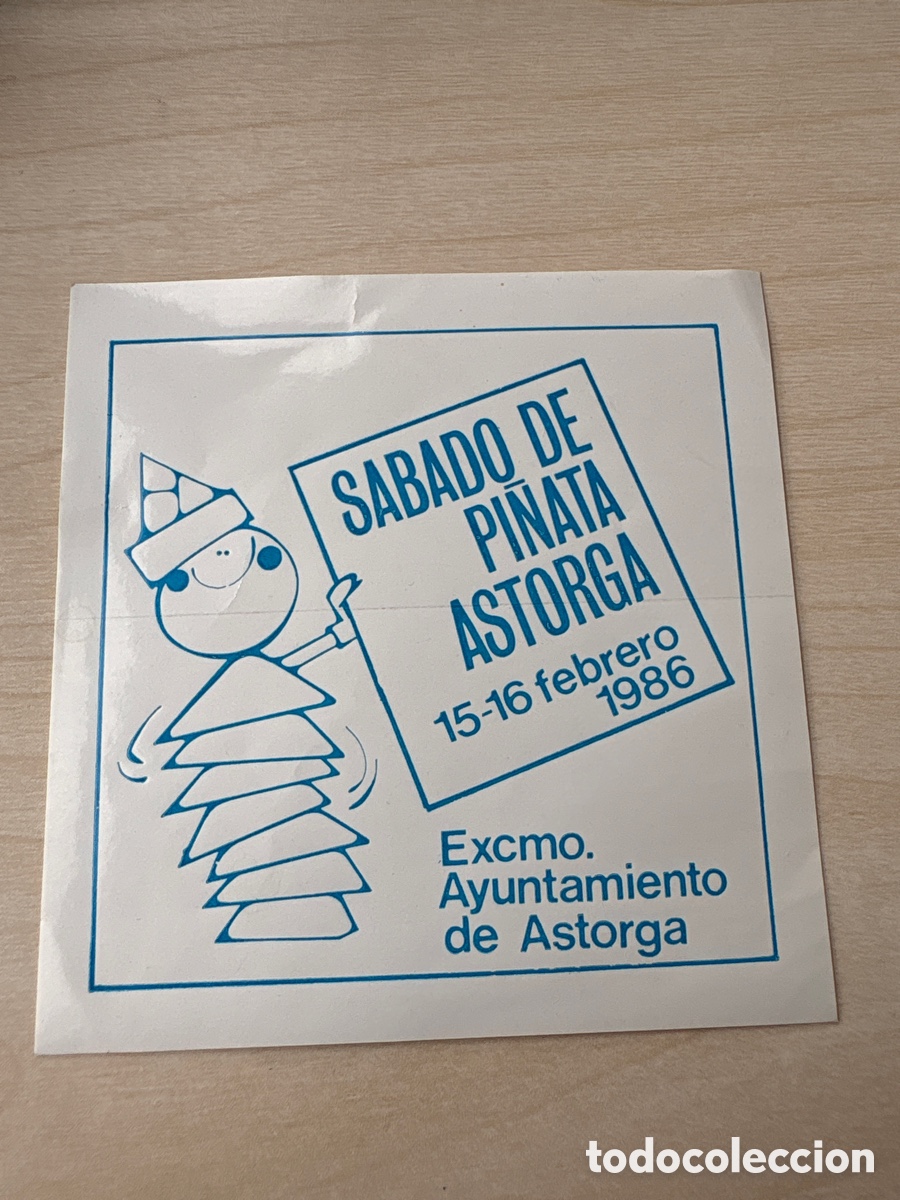 Pegatinas de colecci&oacute;n: Pegatina Astorga. Carnaval. S&aacute;bado de Pi&ntilde;ata. 1986. ASM