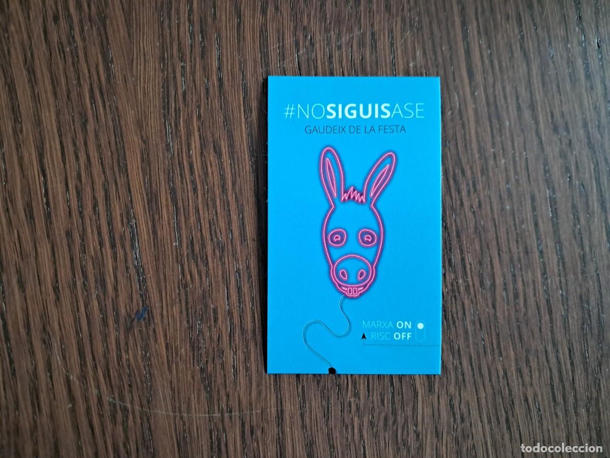 Pegatinas de colecci&oacute;n: pegatina, no siguis ase, gaudeix de la festa. Baleares.