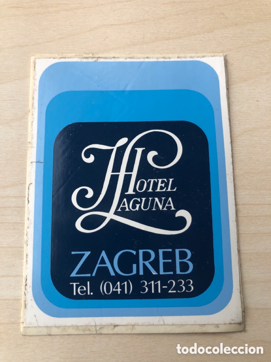 Pegatinas de colecci&oacute;n: Pegatina. Hotel Laguna. Zagreb. Antigua Yugoslavia. A&ntilde;os 80. ASM