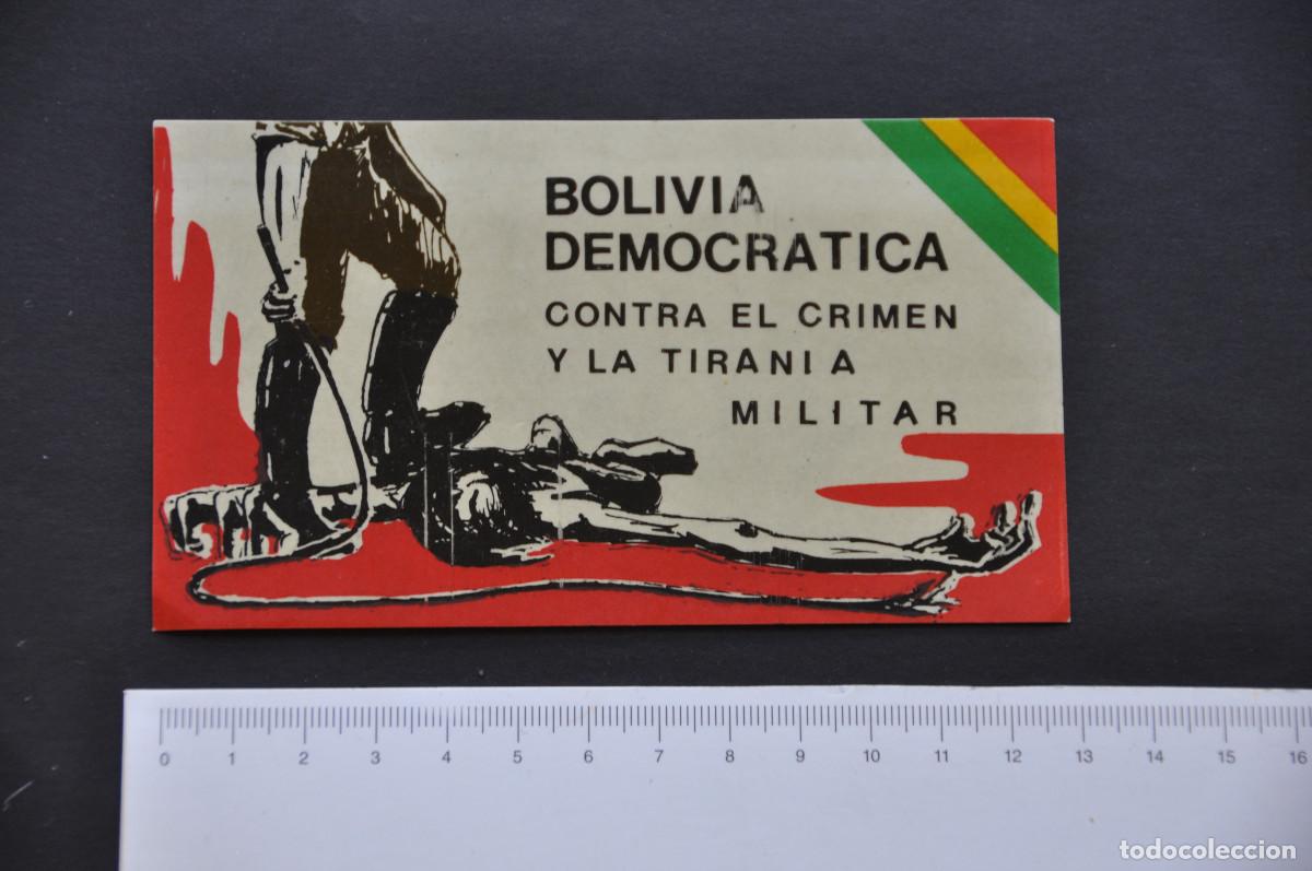 Pegatinas de colecci&oacute;n: PEGATINA POLITICA - BOLIVIA DEMOCRATICA CONTRA EL CRIMEN Y LA TIRANIA MILITAR