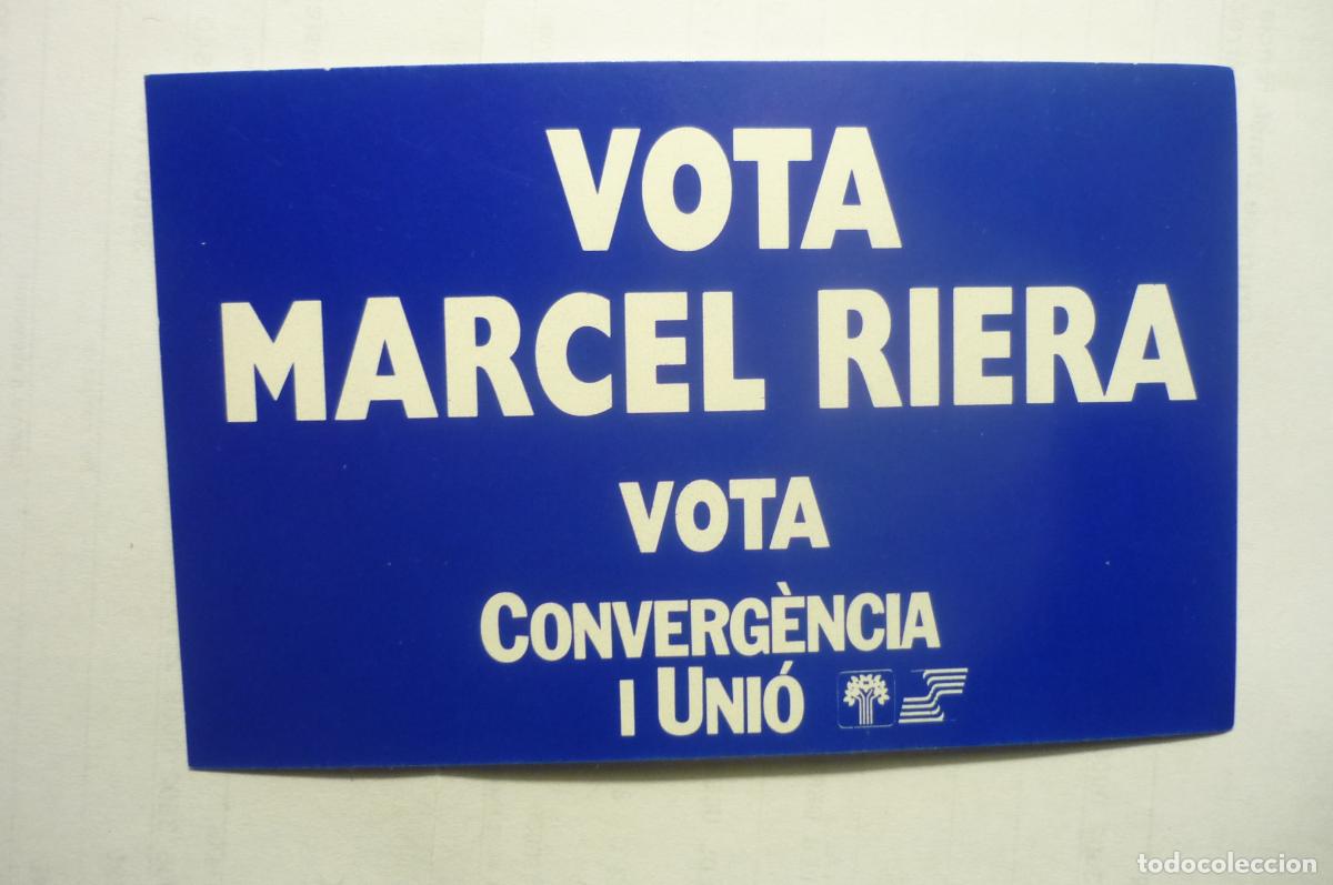 Pegatinas de colecci&oacute;n: PEGATINA POLITICA VOTA MARCEL RIERA CIU