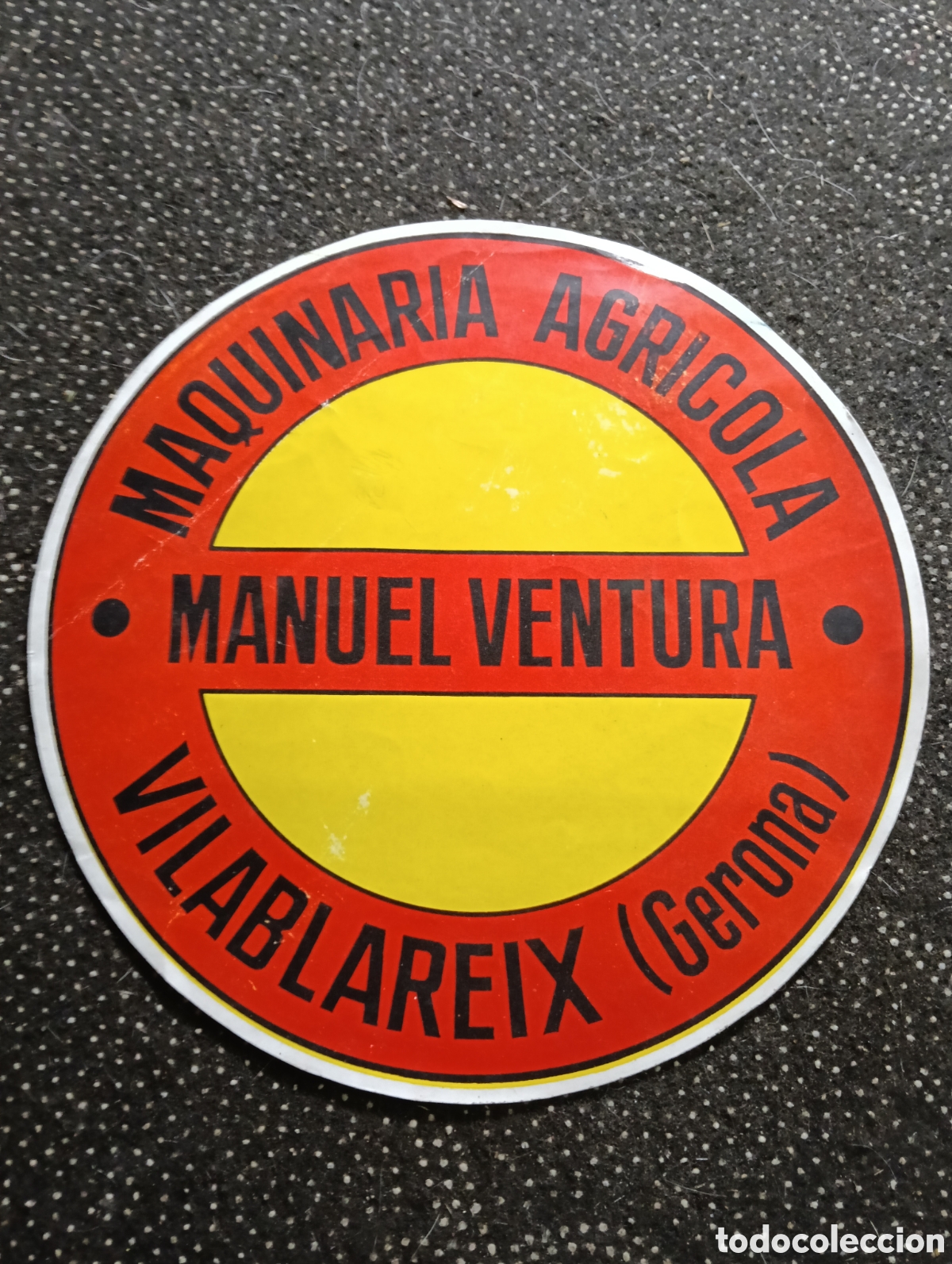 Pegatinas de colecci&oacute;n: Pegatina de MAQUINARIA AGR&Iacute;COLA MANUEL VENTURA, VILABLAREIX, GERONA, sin pegar mide 15,5 de di&aacute;metro