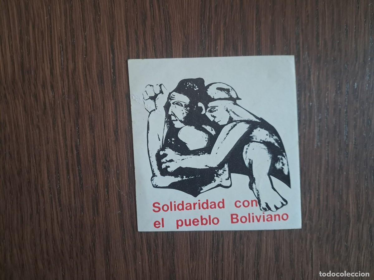 Pegatinas de colecci&oacute;n: pegatina, Solidaridad con el pueblo Boliviano.