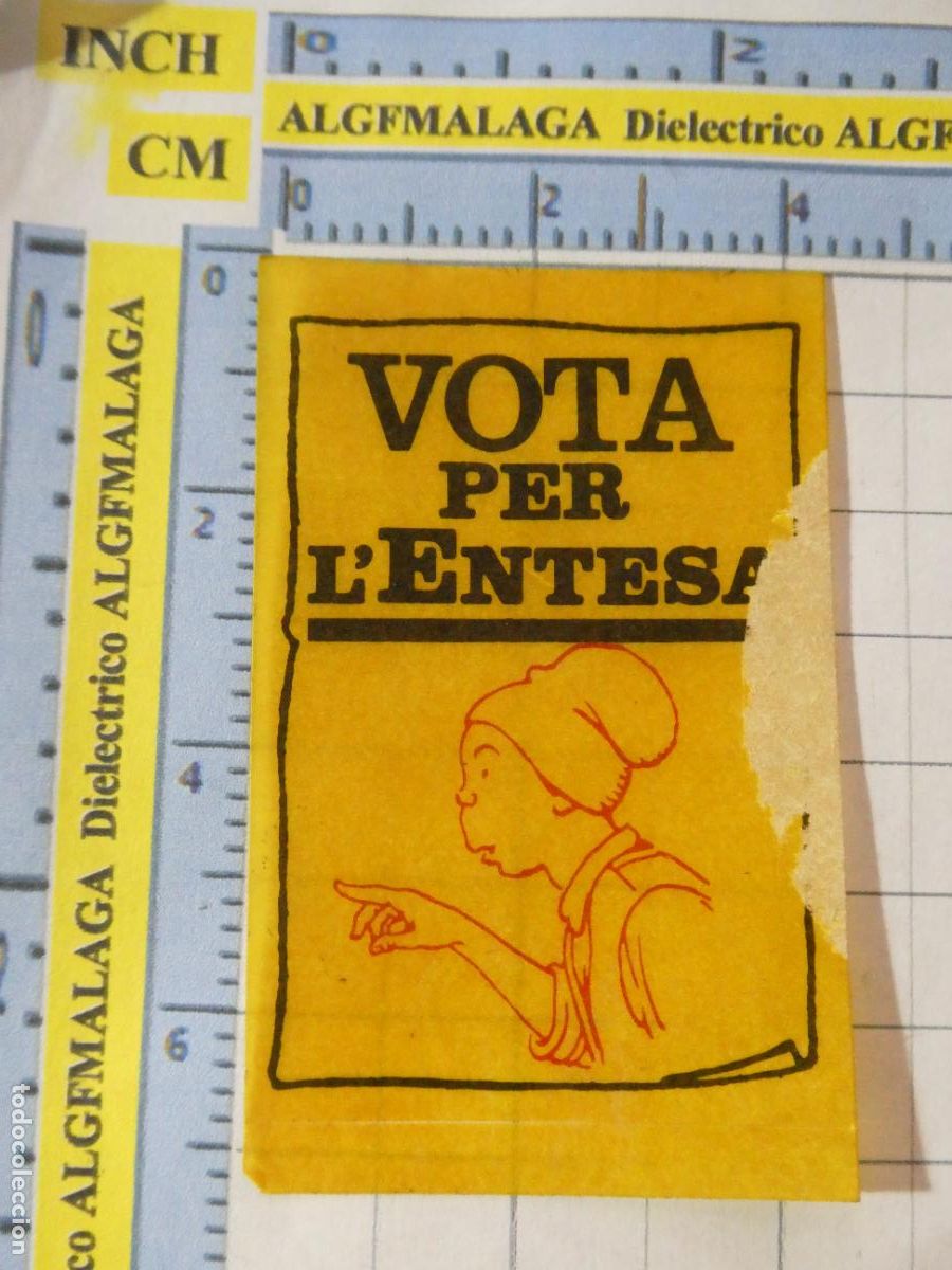 Pegatinas de colecci&oacute;n: PEGATINA POL&Iacute;TICO SINDICAL. VOTA PER L'ENTESA. 4