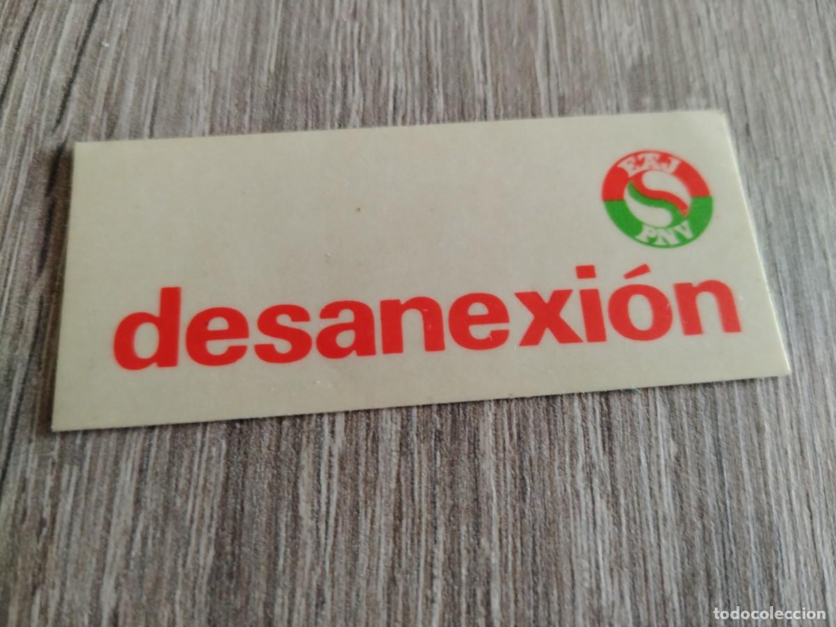 Pegatinas de colecci&oacute;n: Desanexion - eaj , pnv