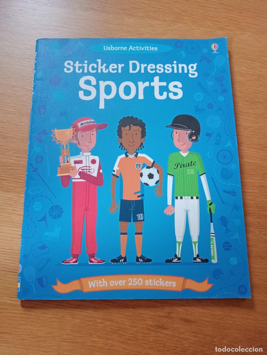 Autocollants de collection: STICKER DRESSING SPORTS. LIBRO CON 250 PEGATINAS. GRAPA. EN INGL&Eacute;S. 2010.