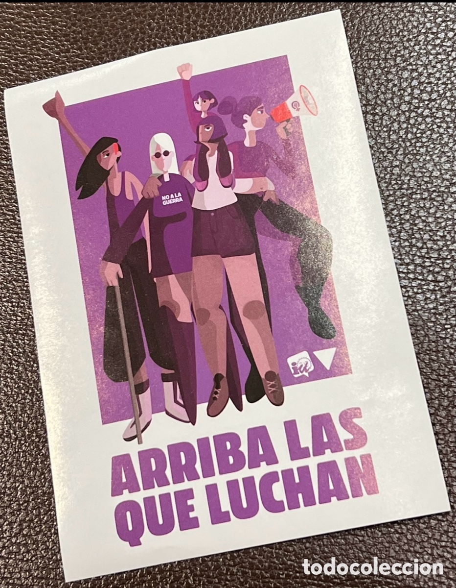 Pegatinas de colecci&oacute;n: Pegatina. Arriba las que luchan. IU. 2023.