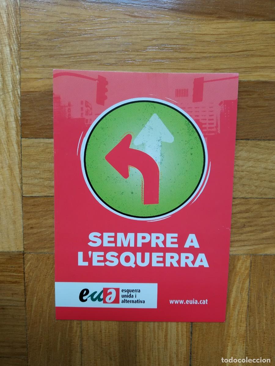 Autocolantes de cole&ccedil;&atilde;o: PEGATINA POLITICA EU A ESQUERRA UNIDA I ALTERNATIVA SEMPRE A L`ESQUERRA