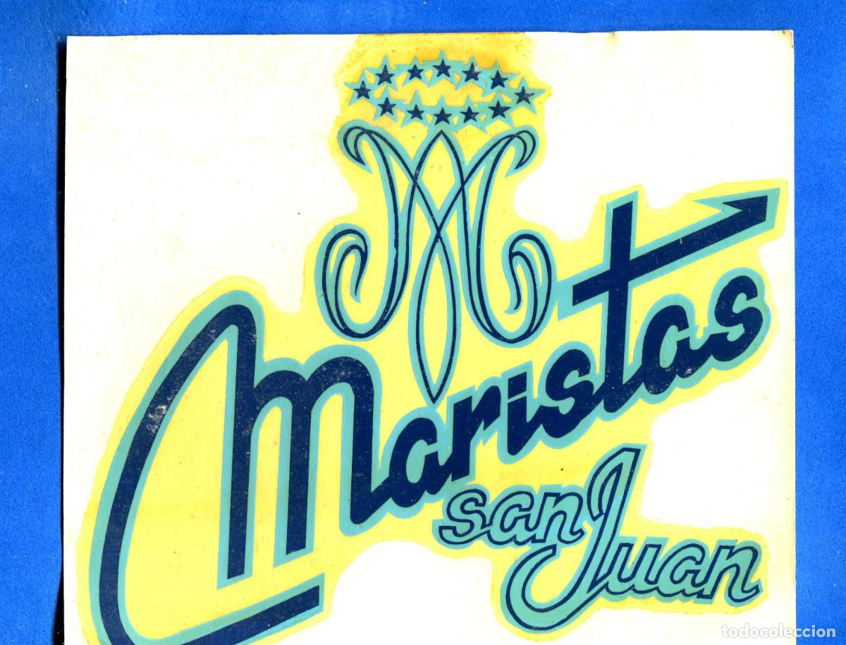 Pegatinas de colecci&oacute;n: PEGATINA GRAN FORMATO COLEGIO MARISTAS SAN JUAN VALLADOLID