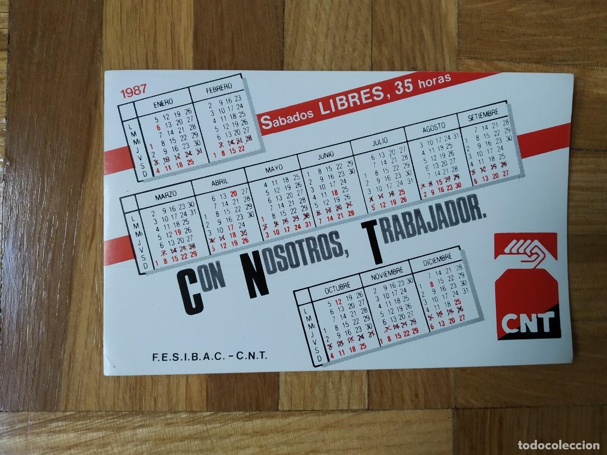 Pegatinas de colecci&oacute;n: PEGATINA CALENDARIO POLITICO SINDICAL CNT CON NOSOTROS, TRABAJADOR A&Ntilde;O 1987 SIN PEGAR