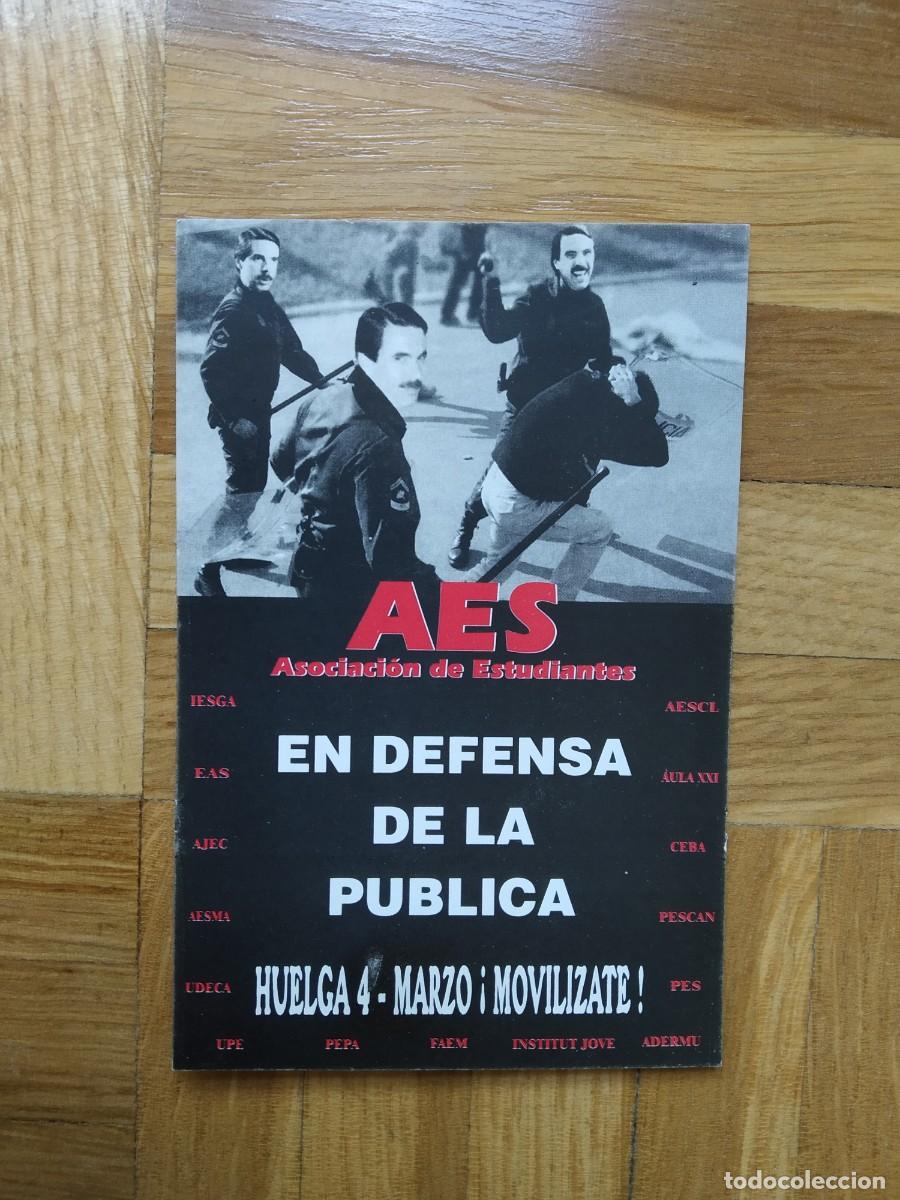 Autocollants de collection: PEGATINA POLITICA REIVINDICATIVA AES ASOCIACION DE ESTUDIANTES AZNAR HUELGA 4 MARZO DEFENSA PUBLICA