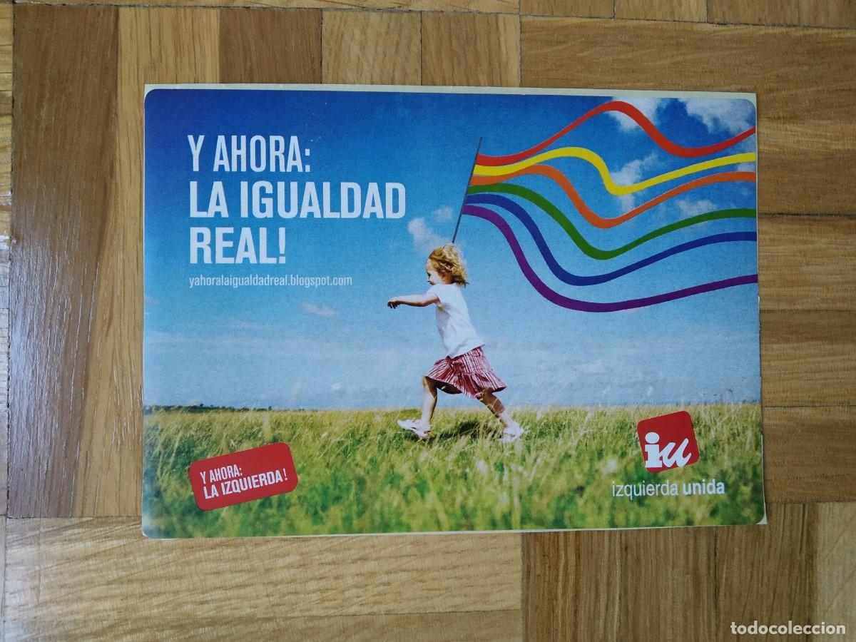 Pegatinas de colecci&oacute;n: PEGATINA POLITICA IU IZQUIERDA UNIDAD Y AHORA LA IGUALDAD REAL ! VER FOTOS