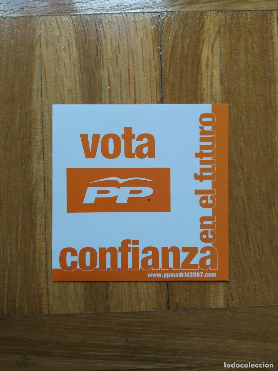 Autocolantes de cole&ccedil;&atilde;o: PEGATINA POLITICA VOTA PP PARTIDO POPULAR CONFIANZA EN EL FUTURO 2007 VER FOTOS SIN PEGAR