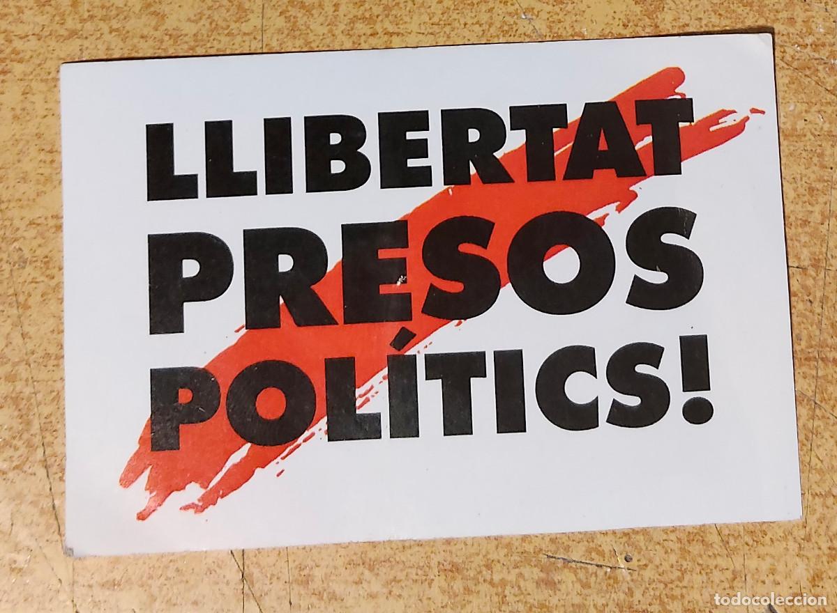 Pegatinas de colecci&oacute;n: ADHESIVO PEGATINA POL&Iacute;TICA EN CATAL&Aacute;N: LLIBERTAT PRESOS POL&Iacute;TICS (MIDE 9.8 X 6.1 CM)