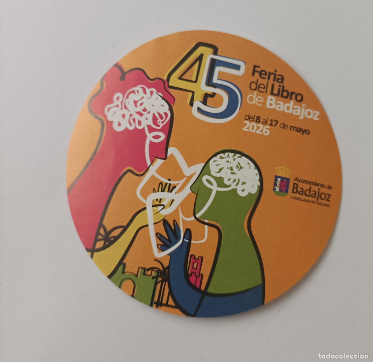 Pegatinas de colecci&oacute;n: pegatina feria libro badajoz 2026 extremadura 45
