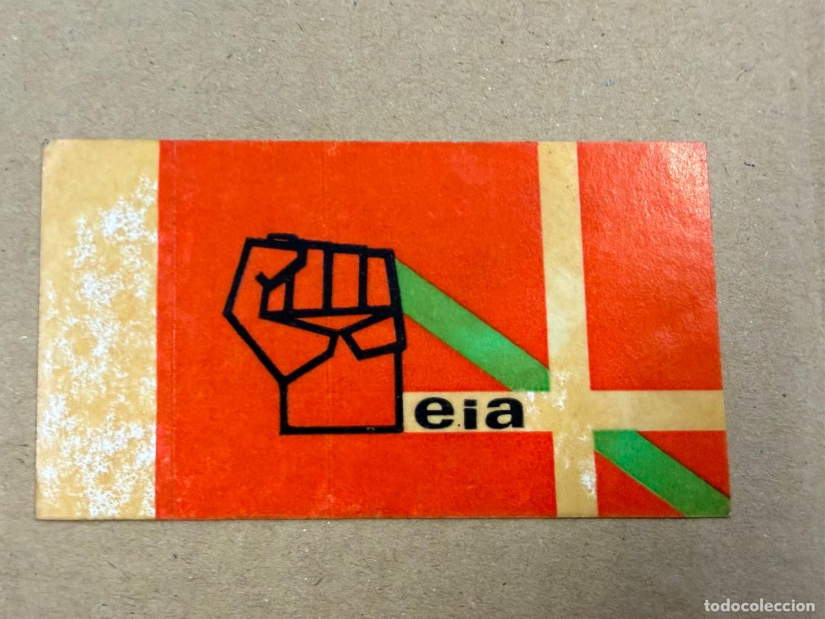 Pegatinas de colecci&oacute;n: Pegatina reivindicativa politica. EIA. Pais Vasco. 5x8cm