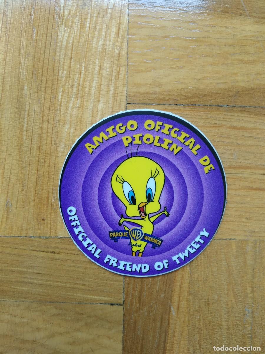 Pegatinas de colecci&oacute;n: PEGATINA PARQUE WARNER AMIGO OFICIAL DE PIOLIN OFFICIAL FRIEND OF TWEETY SIN PEGAR