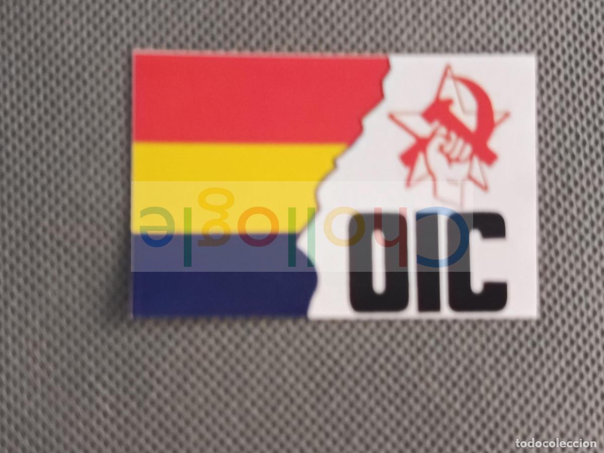 Pegatinas de colecci&oacute;n: PEGATINA OIC ORGANIZACI&Oacute;N IZQUIERDA COMUNISTA A&Ntilde;OS 70