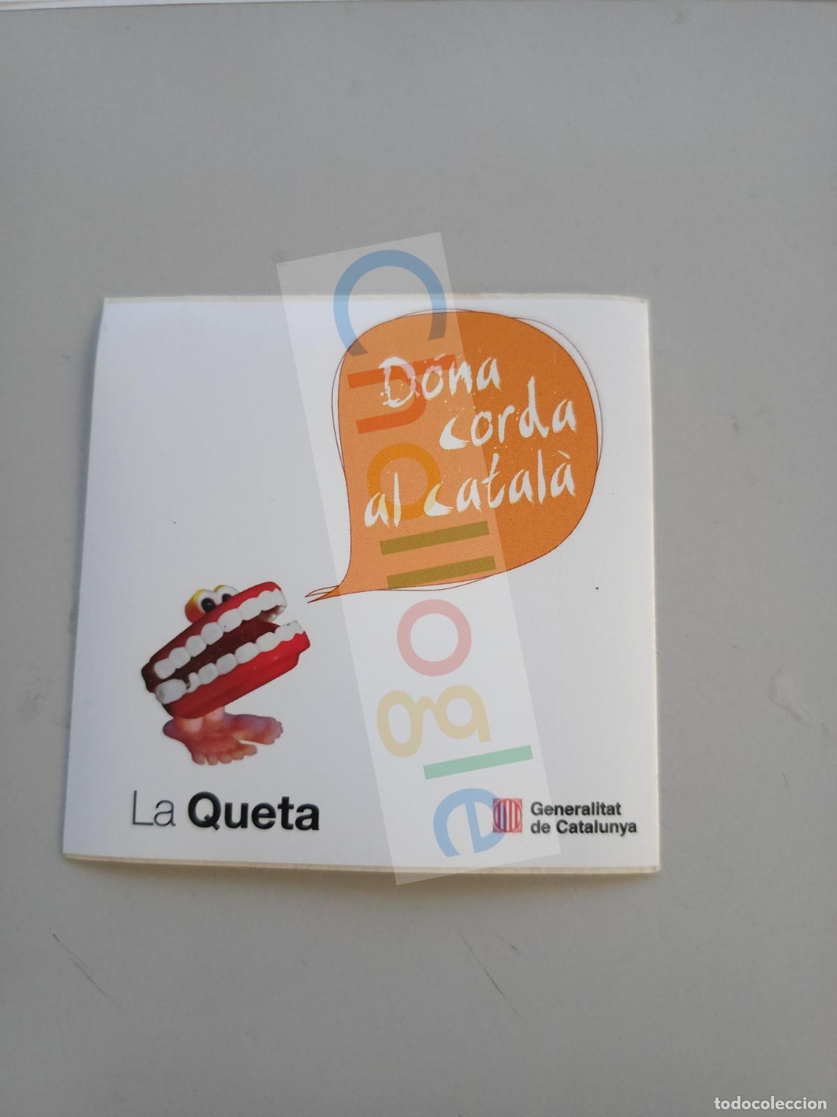 Pegatinas de colecci&oacute;n: Pegatina la queta - Foto 1