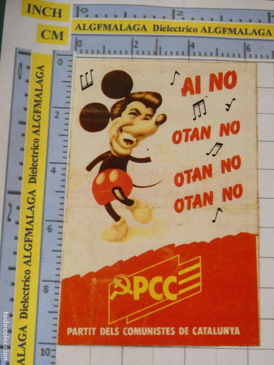 Pegatinas de colecci&oacute;n: PEGATINA POL&Iacute;TICO SINDICAL. OTAN NO COMUNISTAS DE CATALU&Ntilde;A. MICKEY MOUSE RONALD REAGAN? 314