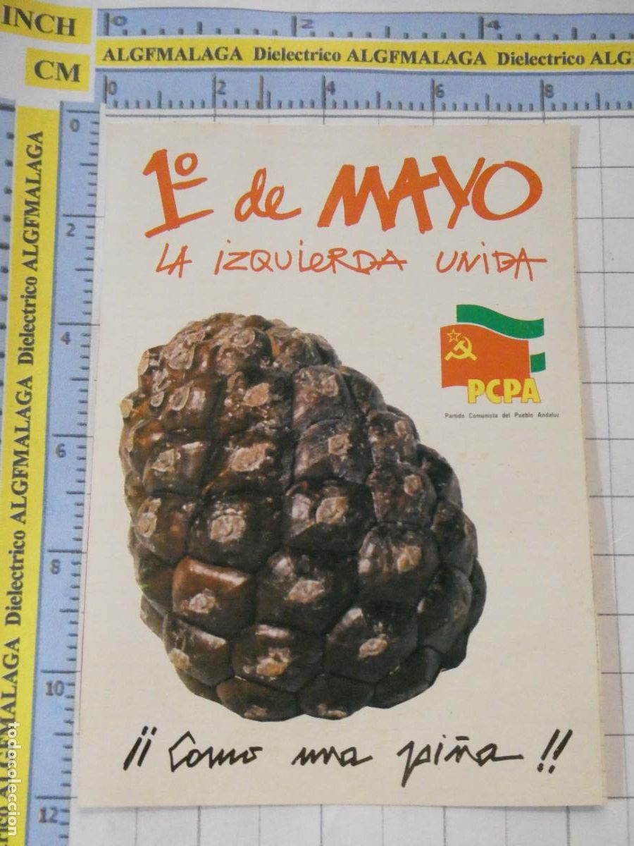 Autocollants de collection: PEGATINA POL&Iacute;TICO SINDICAL, 1&ordm; DE MAYO PCPA PARTIDO COMUNISTA PUEBLO ANDALUZ COMO UNA PI&Ntilde;A IU. 323