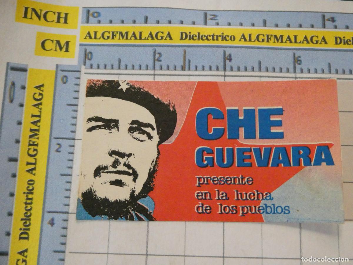 Pegatinas de colecci&oacute;n: PEGATINA POL&Iacute;TICO SINDICAL, CHE GUEVARA PRESENTE EN LA LUCHA DE LOS PUEBLOS. 325