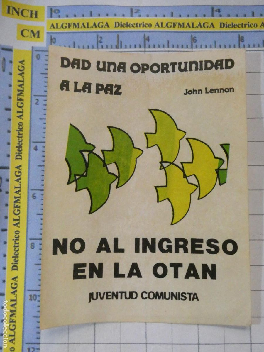 Pegatinas de colecci&oacute;n: PEGATINA POL&Iacute;TICO SINDICAL. JUVENTUD COMUNISTA NO AL INGRESO EN LA OTAN PAZ JOHN LENNON. 328