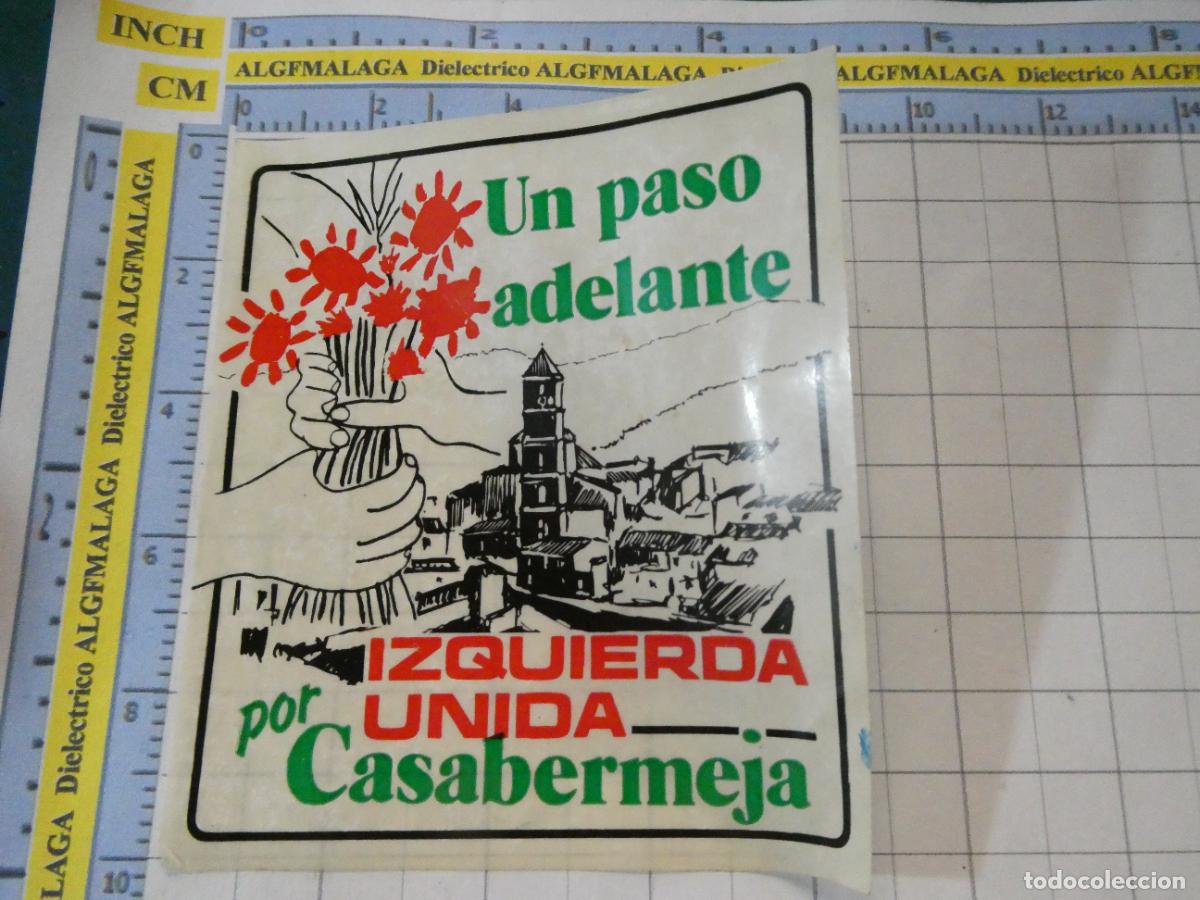 Collection stickers: PEGATINA POL&Iacute;TICO SINDICAL. IZQUIERDA UNIDA POR CASABERMEJA M&Aacute;LAGA. 329