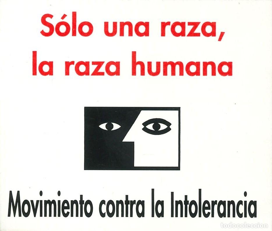 Pegatinas de colecci&oacute;n: PEGATINA - ADHESIVO - POLITICA - SINDICATO - VARIOS - MOVIMIENTO CONTRA LA INTOLERANCIA (NUEVA)